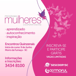 Curso Mulheres Cooperativistas tem inscrições abertas na Cermoful