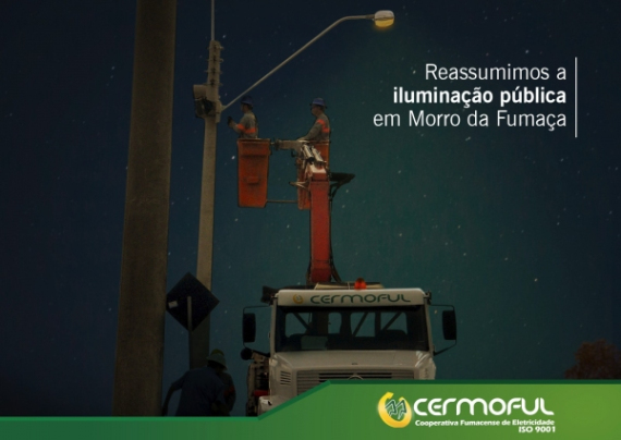 CERMOFUL vence licitação e reassume a iluminação pública em Morro da Fumaça